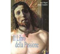 Il libro della Passione. Con CD Audio