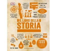 Il libro della storia. Grandi idee spiegate in modo semplice [Paperback] [Sep 15