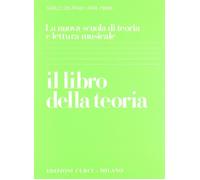 Il libro della teoria - Delfrati Carlo, Ferri Rita