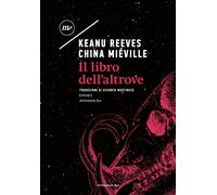 Il libro dell'altrove - [Minimum Fax]