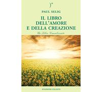 Il libro dell'amore e della creazione