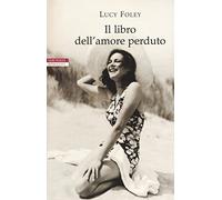 Il libro dell'amore perduto