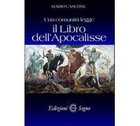 Il libro dell'apocalisse - Cascone Mario