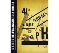 Il libro dell'avanguardia russa. Opere della collezione Marzaduri a Ca' Fo...