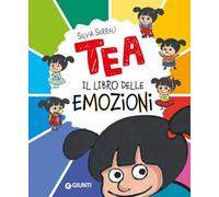 Il libro delle emozioni. Tea. Ediz. a colori