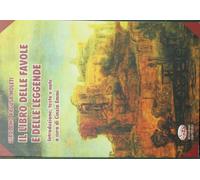 Il libro delle favole e delle leggende