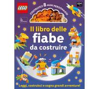 Il libro delle fiabe da costruire. Lego. Ediz. a colori. Con mattoncini Le...