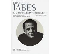 Il libro delle interrogazioni. Testo francese a fronte - Jabès Edmond
