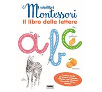 Il libro delle lettere. I miei libri Montessori. Con Carte