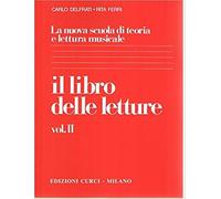 Il libro delle letture. Vol. 2 - Delfrati Carlo, Ferri Rita