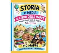 Il libro delle mappe 1 media: Mappe visuali facili da leggere e da ricordare