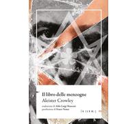 Il libro delle menzogne - Crowley Aleister