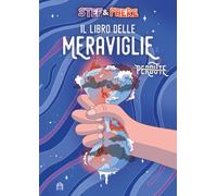 Il libro delle meraviglie. Ediz. Speciale