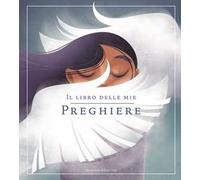 Il libro delle mie preghiere