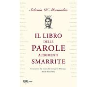 Il libro delle parole altrimenti smarrite