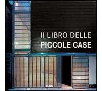 Il libro delle piccole case