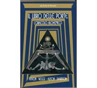 Il libro delle porte: l'oracolo alchemico