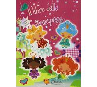 Il libro delle principesse. Con adesivi