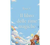 Il libro delle rime magiche