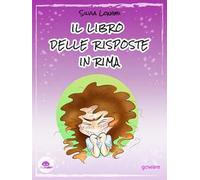 Il libro delle risposte in rima