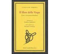 Il libro delle Vespe. Cento e una punzecchiacultura