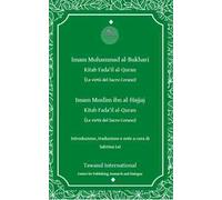 Il libro delle virtù del Corano (Sahih Bukhari e Sahih Muslim). Kitab Fada 'il al-Quran