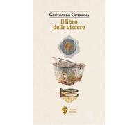 Il libro delle viscere