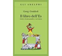 Il libro dell'Es. Lettere di psicoanalisi a un'amica