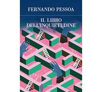 Il libro dell'inquietudine. Ediz. integrale