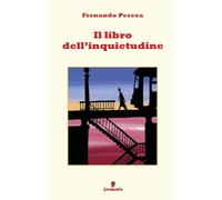 9788869976568 Il libro dell'inquietudine - Fernando Pessoa