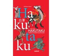 Libri Meyer Matthew - Il Libro Dello Hakutaku. Storie Di Mostri Giapponesi. Ediz