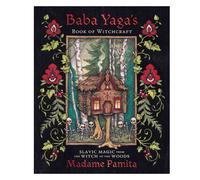 Il Libro Di Baba Yaga Sulla Stregoneria Magia Slava Di Madame Pamita Llewellyn