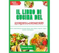 IL LIBRO DI CUCINA DEL RINGIOVANIMENTO: Ricette e rituali olistici per un'energia vibrante, salute cellulare e longevità - ispirati dal Dott. Ulrich Bauhofer