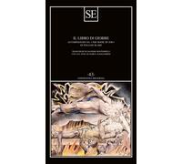 Il libro di Giobbe. Accompagnato da «The book of Job» di William