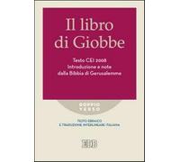 Il libro di Giobbe. Introduzione e note dalla Bibbia di Gerusalemme. Testo...