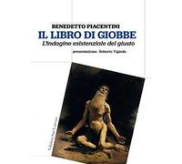 Il libro di Giobbe. L’indagine esistenziale del giusto