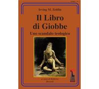 Il Libro di Giobbe. Uno scandalo teologico