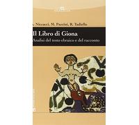Il libro di Giona. Analisi del testo ebraico e del racconto - Niccacci Alv...