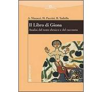 Il libro di Giona. Analisi del testo ebraico e del racconto