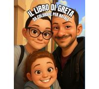 IL LIBRO DI GRETA: DA COLORARE A NATALE