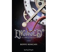 Engaged. Vol. 1 Il libro di Renzo