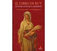 Il libro di Rut. Letture antiche e moderne