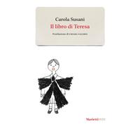 Il libro di Teresa [Paperback] Susani, Carola and Valerio, Chiara