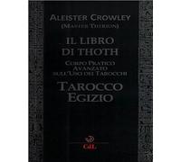 Il libro di Thoth. Tarocco egizio