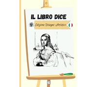 "Il Libro Dice" - Edizione Disegno Artistico (versione italiana)