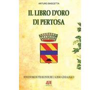 Il libro d'oro di Pertosa: fonti storiche per ricostruire l'albero genealogico