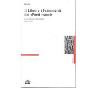 Il Libro E I Frammenti Dei Poeti Nuovi