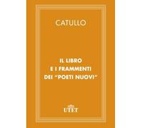 Il libro e i Frammenti dei "Poeti Nuovi"