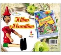 Il libro e il burattino. Le avventure di Pinocchio