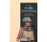 Il libro e lo scaffale. Opere bibliografiche e inventari di libri su papiro
